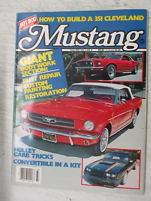 Mustang Magazine Hot Rod Fall 1983 Building A 351 Cleveland Holley Carb Tricks • $13.95