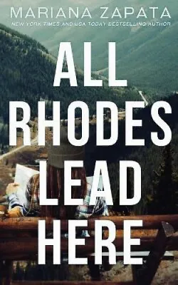 $51.92 • Buy All Rhodes Lead Here By Mariana Zapata