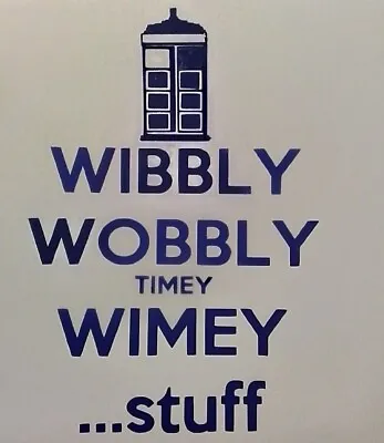 £3.87 • Buy TARDIS Dr Who Wibbly Wobbly  3.5x5  Vinyl Decal Sticker David Tennant!