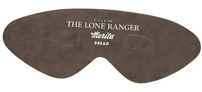 1940's LONE RANGER Mask A MERITA Bread Premium • $25