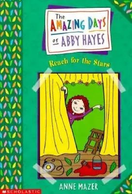 $3.49 • Buy Amazing Days Of Abby Hayes, The #03: Reach For The Stars - Paperback - GOOD