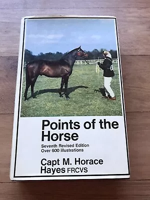 Vintage POINTS OF THE HORSE Captain M. H. Hayes 7th Revised Edition Hardcover • £12