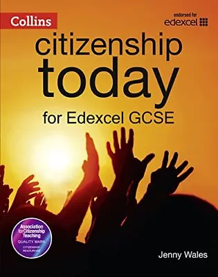 Edexcel GCSE Citizenship Student� S Book 4th Edition (Collin... By Wales Jenny • £5.99