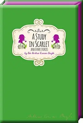 A Study In Scarlet And Other Stories (Signature Classics) Very Good Condition • £5.80