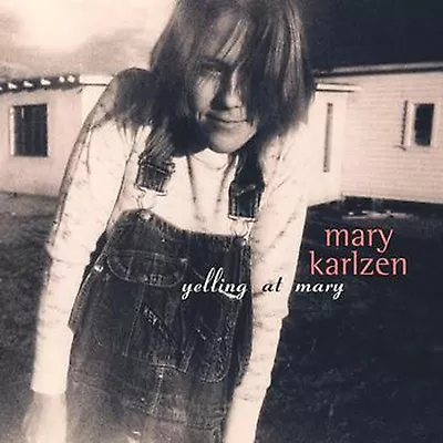 Mary Karlzen - Yelling At Mary - Cd 1995 • $3.22