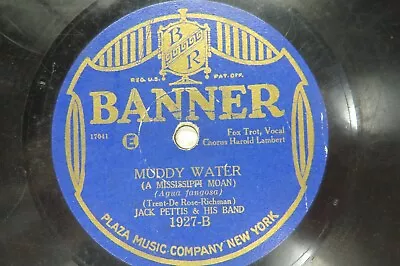 Jack Pettis & Band - BANNER 1927 - Muddy Water & It All Depends On You • $10