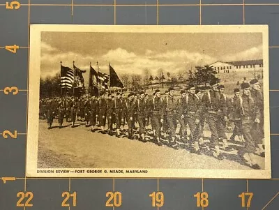 1940 Fort Meade Maryland MD WWII Division Review March VTG Army Postcard Preown • $9.92