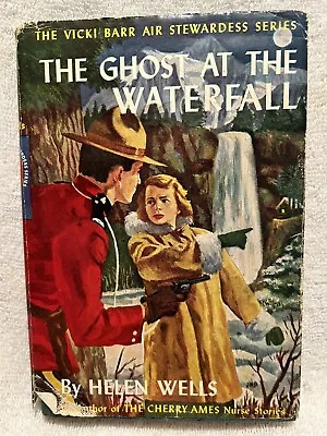 Vtg. Book The Ghost At The Waterfall With Jacket Vicki Barr Series 1956 Grosset • $18.99