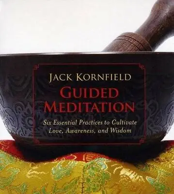$4.99 • Buy Guided Meditation:  Six Essential Practices To Cultivate Love, Aware - VERY GOOD