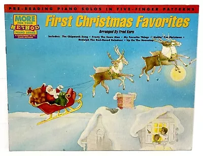 Piano Solos FIRST CHRISTMAS FAVORITES Pre Reading Methods By FRED KERN 1991 • $11