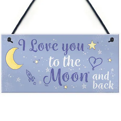 Love You To The Moon And Back Hanging Sign Friendship Gift Mum Nan Daddy Gift • £3.99