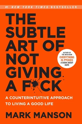 $28.51 • Buy The Subtle Art Of Not Giving A F*Ck: A Counterintuitive Approach To Living A Goo