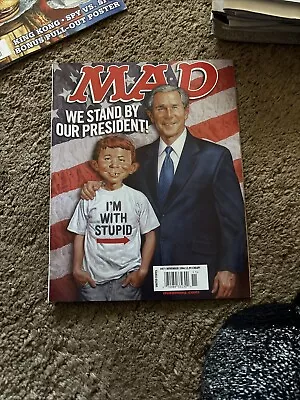 Mad Magazine- We Stand By Our President #471 Nov 2006 • $4.95