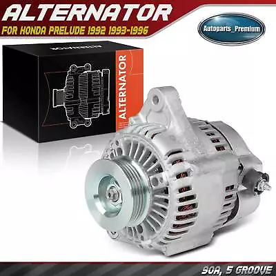 Alternator For Honda Prelude 1992 1993-1996 90 Amp 12 Volt CCW 5-Groove Pulley • $87.99