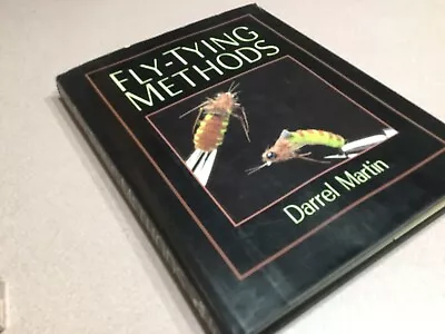 Fly Tying Methods 1987 1st Ed Darrell Martin EXC From Joe Rosgen Collection • $34