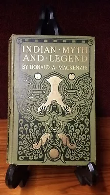 Indian Myth And Legend-Donald Mackenzie-Antique Collectable Gilded (C/1920) • £55.41