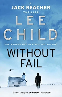 £3.67 • Buy Without Fail: (Jack Reacher 6) By Child, Lee Book The Cheap Fast Free Post