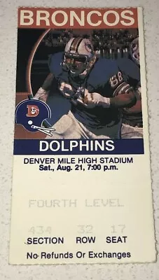 8/21/82 Denver Broncos Miami Dolphins MILE HIGH Stadium Game Used Ticket Stub • $13.99