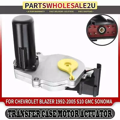 Transfer Case Shift Motor For Chevrolet S10 Blazer GMC Sonoma Isuzu Hombre Olds • $107.99