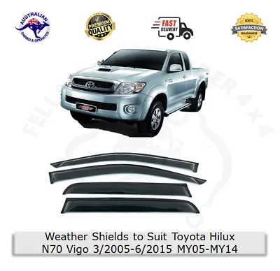 Weather Shields Weathershields Window Visors To Suit Toyota Hilux N70 05-15 • $65.99