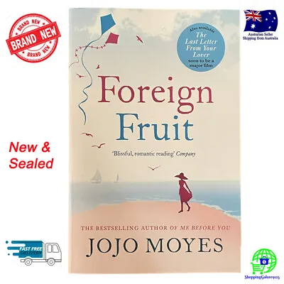 $23.74 • Buy Foreign Fruit By Jojo Moyes (Paperback, 2021) NEW & SEALED