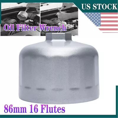 For Volvo BMW Cartridge Style Oil Filter Socket 86mm 16 Flutes Oil Filter Wrench • $17.86