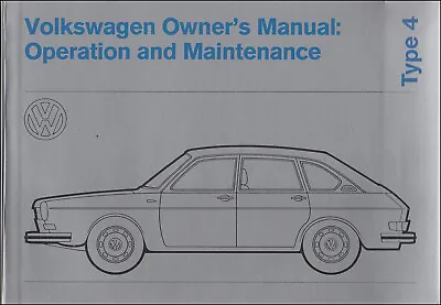 1972 VW Type 4 Owners Manual Volkswagen 411 Owner User Instruction Guide Book • $36.95