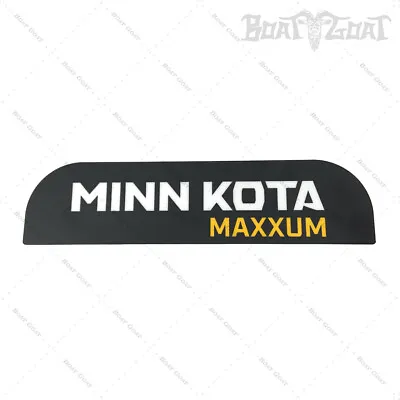 Minn Kota Maxxum Decal - Bow Mount Motor Rest - 10  X 2.5  - New Logo - 2265707 • $7.98