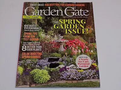 Garden Gate Magazine April 2019 Spring Tips Easiest Perennial Plants No Care How • $9.99
