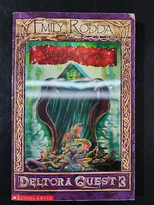 Deltora Quest 3: #2 Shadowgate By Emily Rodda - Paperback • $5.90