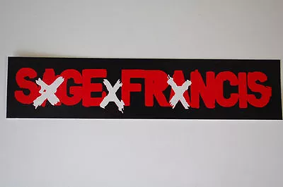 Sage Francis Sticker Vinyl Decal 7  X 1.5  (419) • $4.79