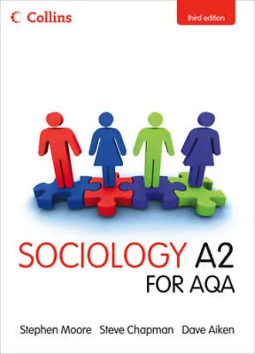 £3.72 • Buy Collins A Level Sociology - Sociology A2 For AQA, Stephen Moore, Dave Aiken, Ste