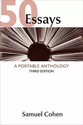 50 Essays: A Portable Anthology - Paperback By Samuel Cohen - GOOD • $3.98