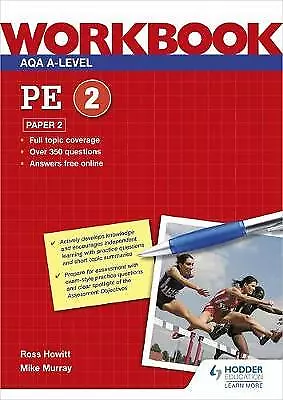 AQA A-level PE Workbook 2: Paper 2 By Ross Howitt Mike Murray (Paperback 2020) • £13.39