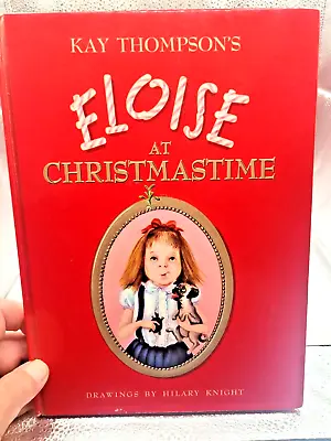 Eloise At Christmastime – Kay Thompson  - Hc – 1st Printing 1958 • $65