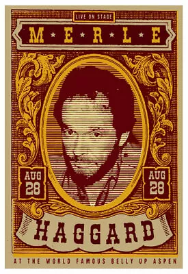 Scrojo Merle Haggard Belly Up Aspen Colorado 2012 Poster Haggard_1208 • $29.99