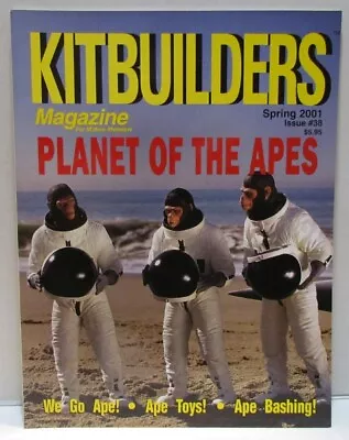 Kitbuilders Magazine #38 Planet Of The Apes • $7.99