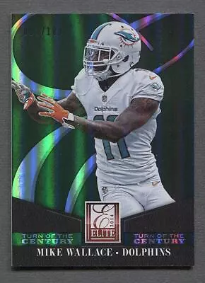 2014 Panini Elite Turn Of The Century #52 Mike Wallace /199 • $1.75