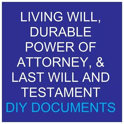 MAILED Durable Power Of Attorney Living Will And Last Will & Testament DIY KIT • $12.97