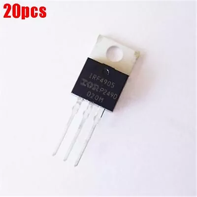 20Pcs Transistor IRF4905 IRF4905PBF Mosfet Fet P-Channel 55V 75A 200W Wn • $6.60