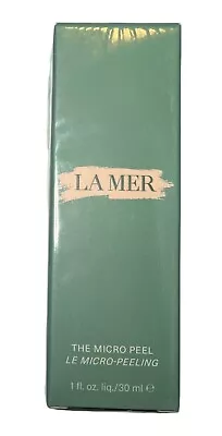 La Mer - The Micro Peel- (1oz/30ml) New/Sealed FRESH AUTHENTIC • $118