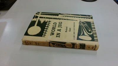 £5.99 • Buy 			World In A Jug, Roland Gant, Jazz Book Club, 1960, Hardcover		