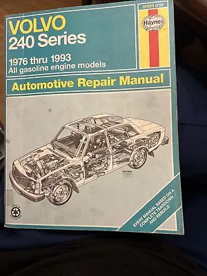 Volvo 240 Series 1974 - 90 Haynes Repair Manual All Gasoline Engine Models 97020 • $9.99