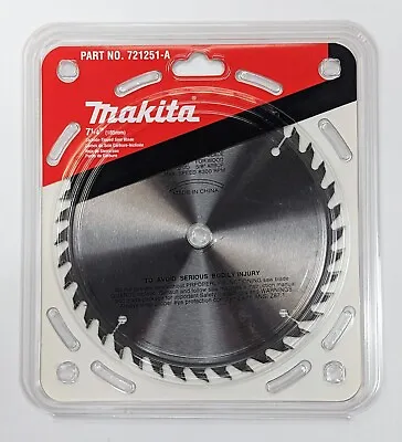 Makita 721251-A 7-1/4” X 40T Carbide Tipped Circular Saw Blade Fine Crosscut • $13.50