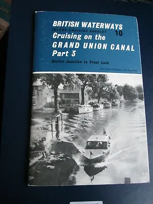 £1.99 • Buy Cruising On The Grand Union Canal Part 3, British Waterways Booklet 10