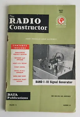 The Radio Constructor Magazine May 1961: Band I-III Signal Generator • £3