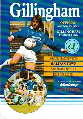 Gillingham V Halifax Town Programme Division 4 May 1992 • £4.99