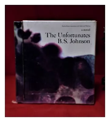 JOHNSON B. S. (BRYAN STANLEY) (1933-1973) The Unfortunates/ B.S. Johnson 1969 F • £267.95