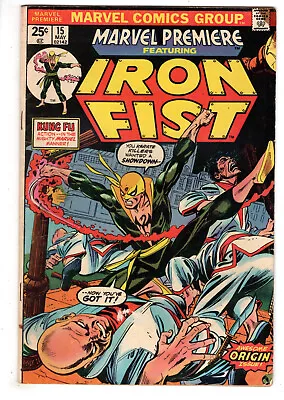 Marvel Premiere #15 (1974) - Grade 4.5 - Origin & 1st Appearance Of Iron Fist! • $160