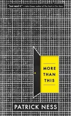 More Than This - Paperback By Ness Patrick - GOOD • $4.46